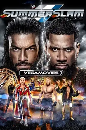 download wwe summerslam (august 5th - 2023) dual audio {hindi-english} full wwe special show 480p [1gb] | 720p [3gb] | 1080p [10gb] hdrip